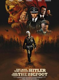 pelicula The Man Who Killed Hitler And Then The Bigfoot [DVD] [R1] [NTSC]