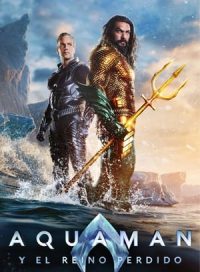 pelicula Aquaman Y El Reino Perdido